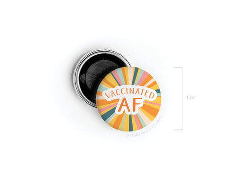 Vaccinated AF Button Magnet – DISCONTINUED