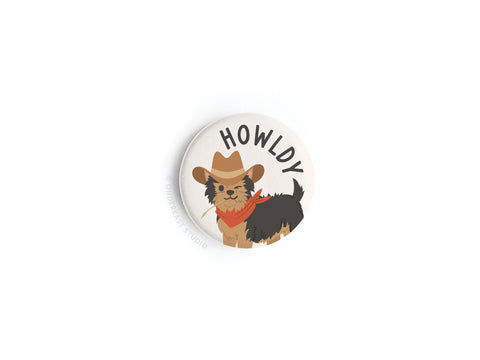 Howldy Button Magnet