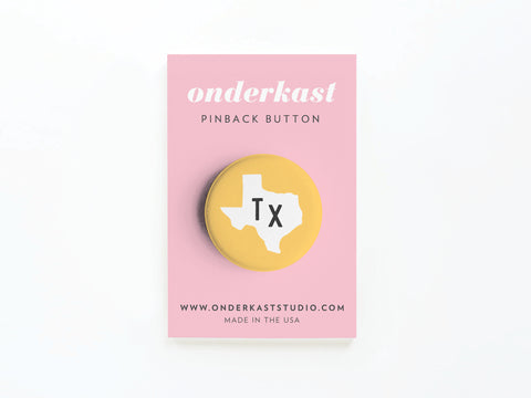 Yellow TX Pinback Button