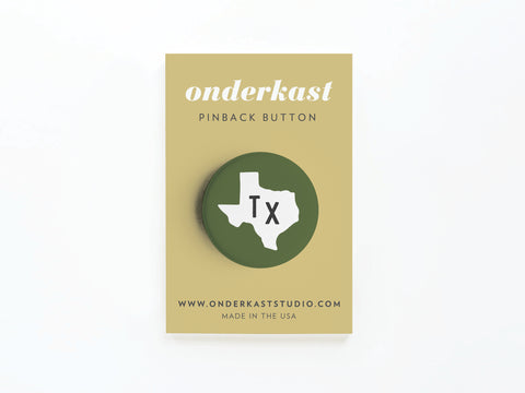 Dark Green TX Pinback Button