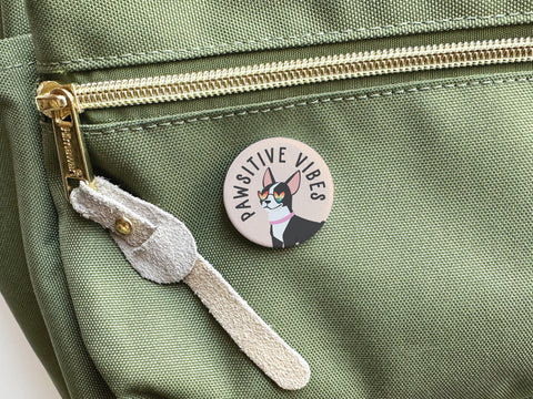 Pawsitive Vibe Dog Pinback Button