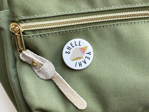 Shell Yeah Pinback Button