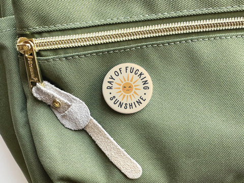 Ray of Fucking Sunshine Pinback Button