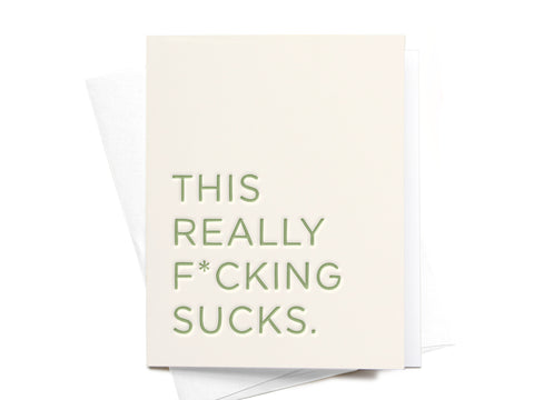 This Really F*cking Sucks Letterpress Greeting Card