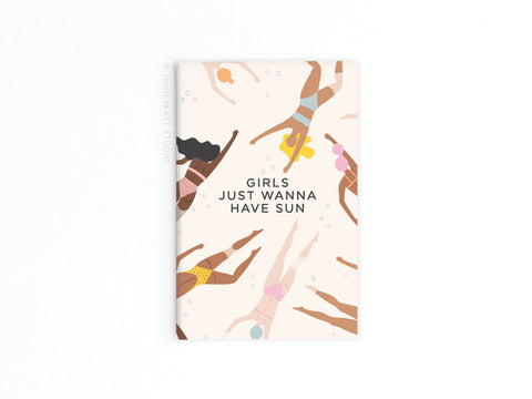 Girls Just Wanna Have Sun Refrigerator Magnet