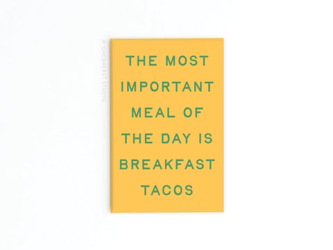 Breakfast Tacos Refrigerator Magnet