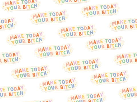 Onderkast Studio’s Make Today Your Bitch Sticker features a repeating pastel pattern with bold lettering and star accents on a white background. Printed in the USA.
