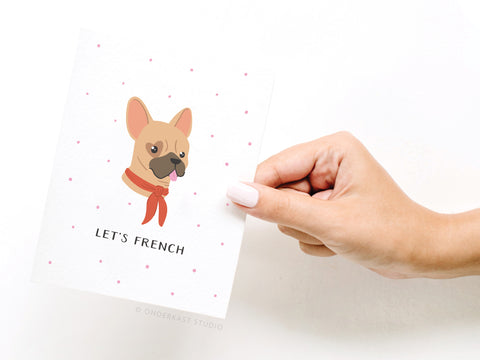 Let’s French Dog Greeting Card