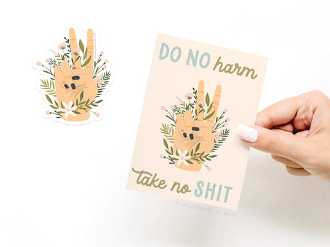 Do No Harm Take No Shit Peace Sticker Greeting Card