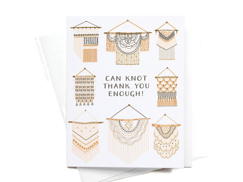Can Knot Thank You Enough Greeting Card
