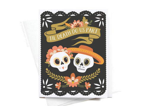 Til Death Do Us Part Sugar Skulls Greeting Card
