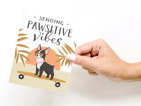 Sending Pawsitive Vibes Dog Greeting Card