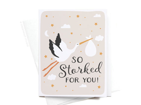So Storked For You! Greeting Card