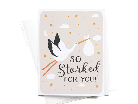 So Storked For You! Greeting Card