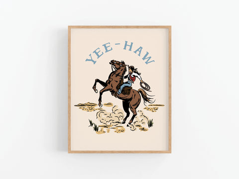 Yeehaw Cowgirl Art Print