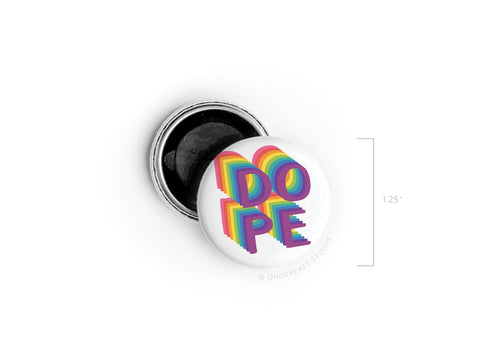 DOPE Button Magnet