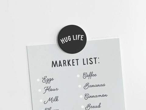 Hug Life Button Magnet