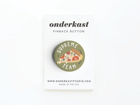 Supreme Team Pizza Pinback Button