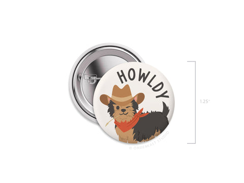 Howldy Pinback Button