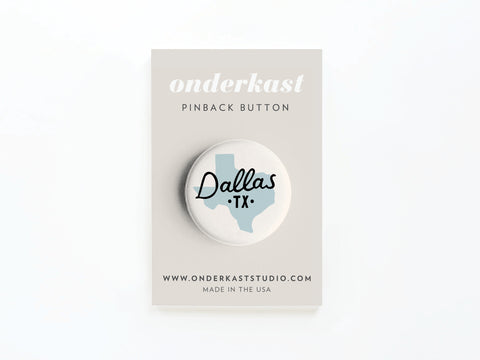 Dallas Texas Pinback Button