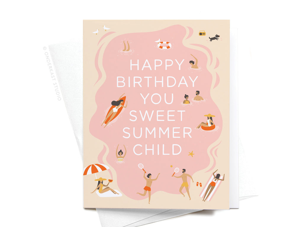 Happy Birthday You Sweet Summer Child Greeting Card