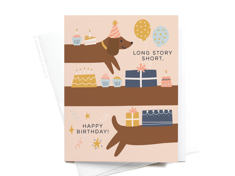 Long Story Short Dog Birthday Greeting Card