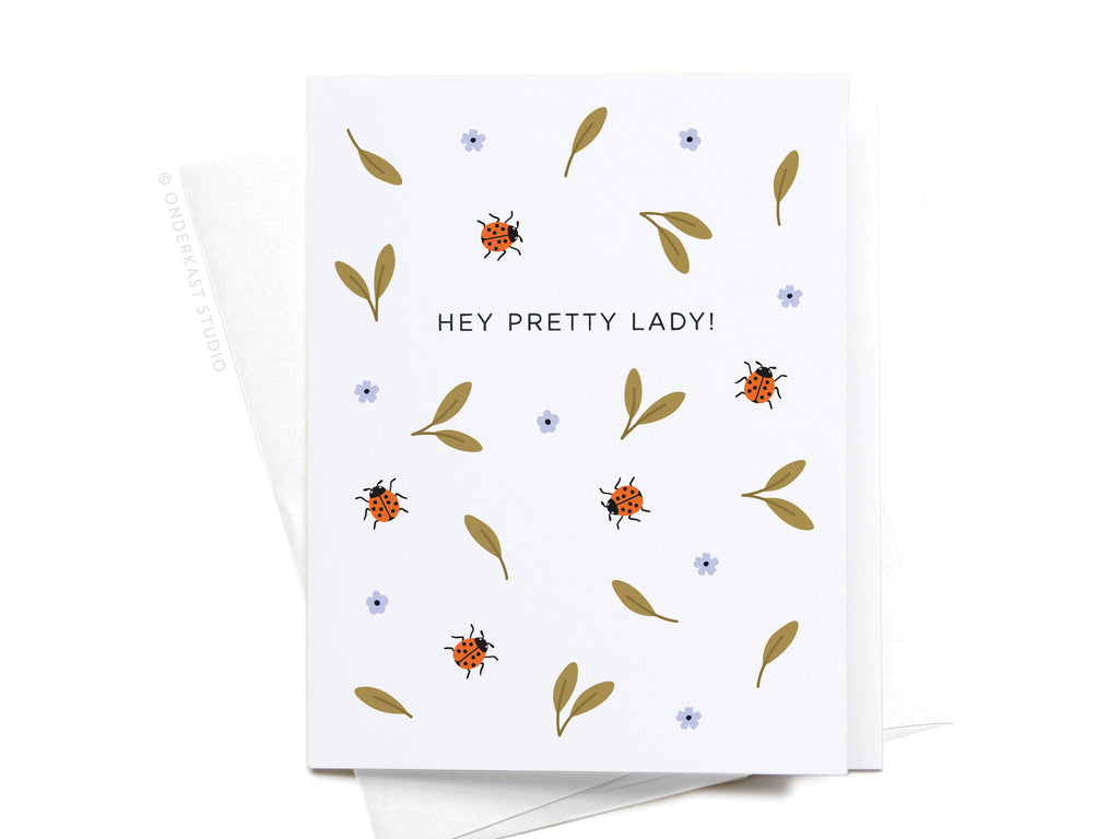 Hey Pretty Lady Ladybugs Greeting Card
