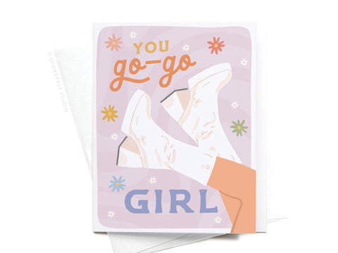 You Go-Go Girl Greeting Card