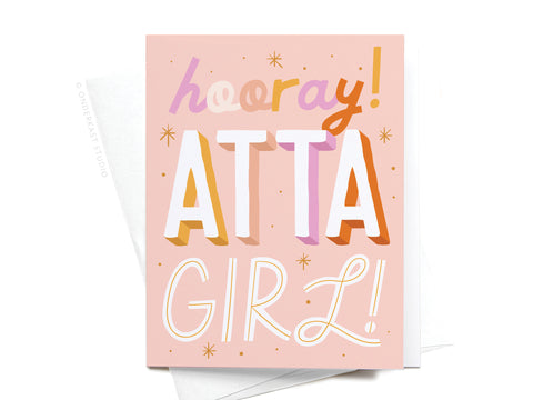 Hooray Atta Girl Greeting Card