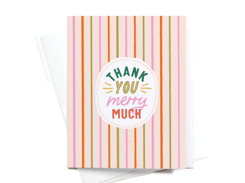 Thank You Merry Much Greeting Card