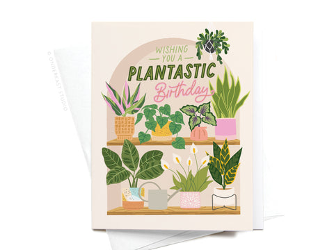 Wishing You a Plantastic Birthday Greeting Card