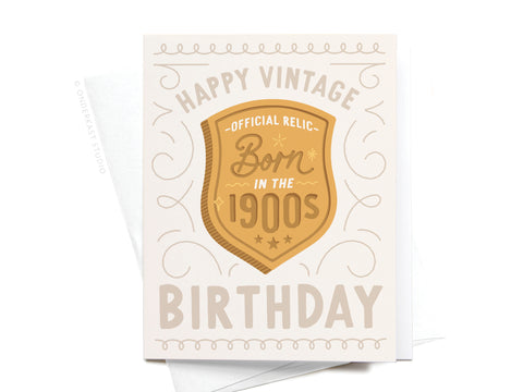 Born in the 1900s Vintage Birthday Greeting Card