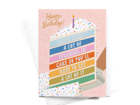 Not a Lot of Vitamins in Cake Greeting Card