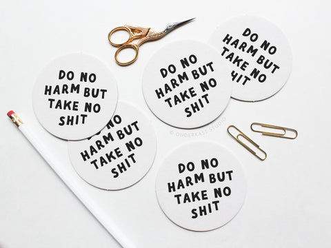 Do No Harm But Take No Shit Letterpress Coaster Set