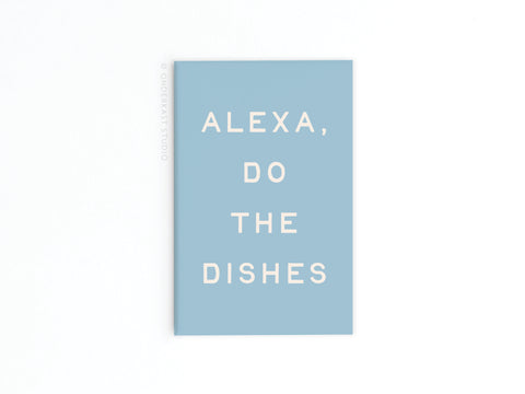 Alexa Do the Dishes Refrigerator Magnet