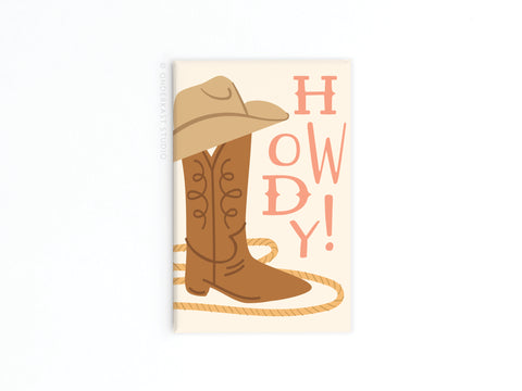 Howdy Boot Refrigerator Magnet