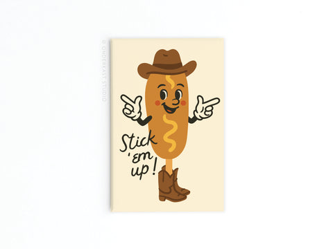 Stick 'Em Up Corndog Cowboy Refrigerator Magnet