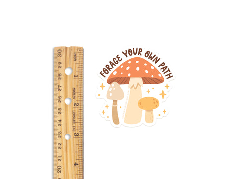 Forage Your Own Path Mushroom Sticker