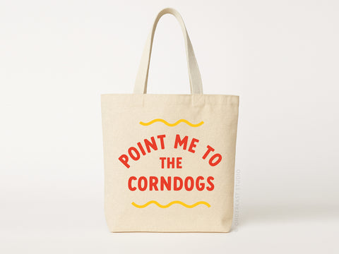 Point Me to the Corn Dogs Tote Bag