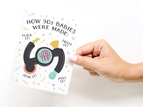 How 90s Babies Were Made Greeting Card
