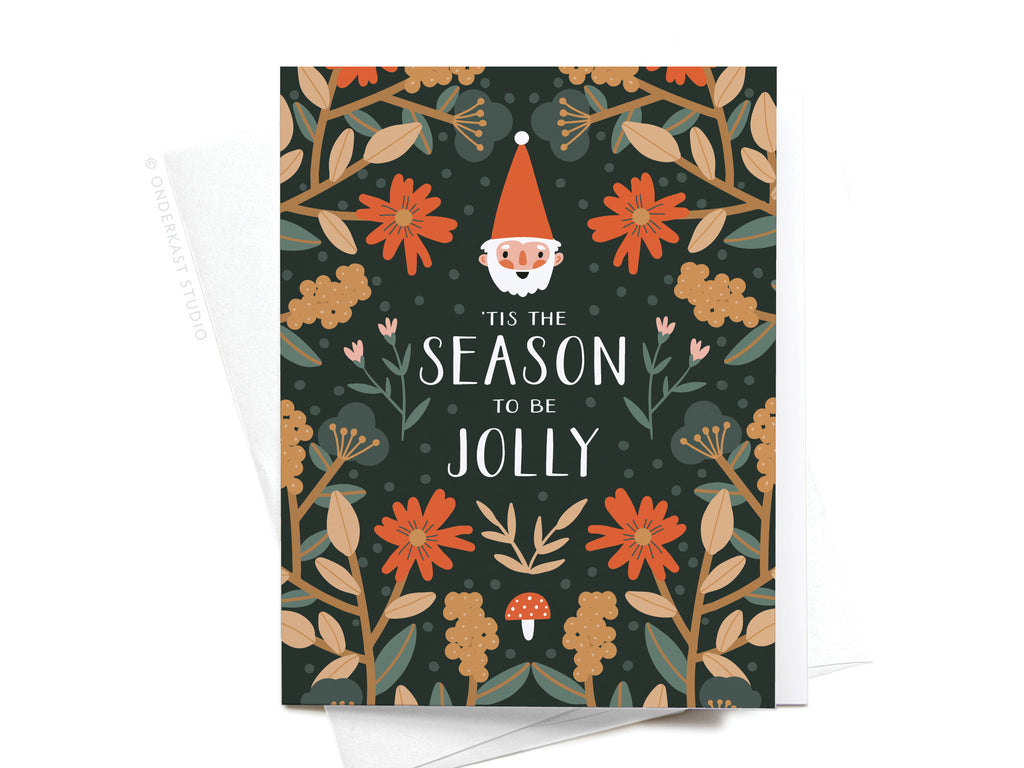 'Tis the Season to Be Jolly Greeting Card