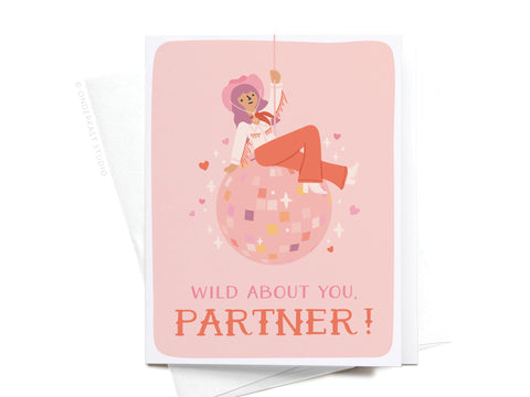 Wild About You Partner Disco Cowgirl Greeting Card