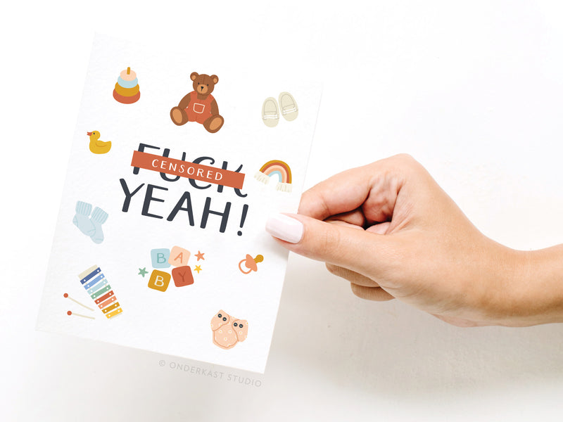 *Censored* Yeah! Baby Greeting Card