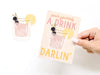 Pour Yourself a Drink Darlin' Cocktail Sticker Greeting Card