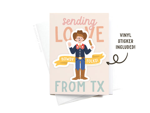 Sending Love From TX Big Tex Sticker Greeting Card
