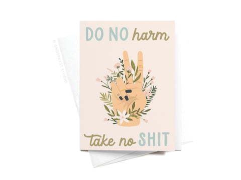 Do No Harm Take No Shit Peace Sticker Greeting Card