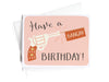 Have a Bangin’ Birthday! Greeting Card