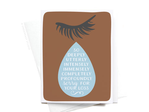 So Sorry for Your Loss Teardrop Greeting Card – DISCONTINUED
