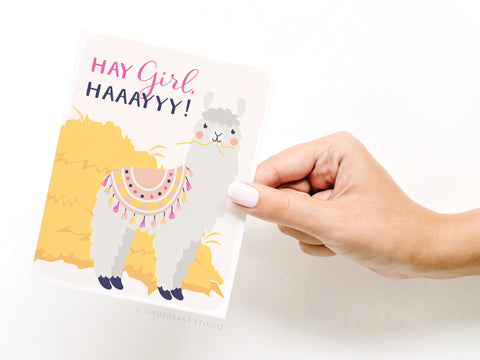 Hay Girl, Haaayyy! Llama Greeting Card