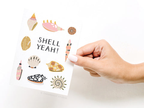 Shell Yeah! Greeting Card